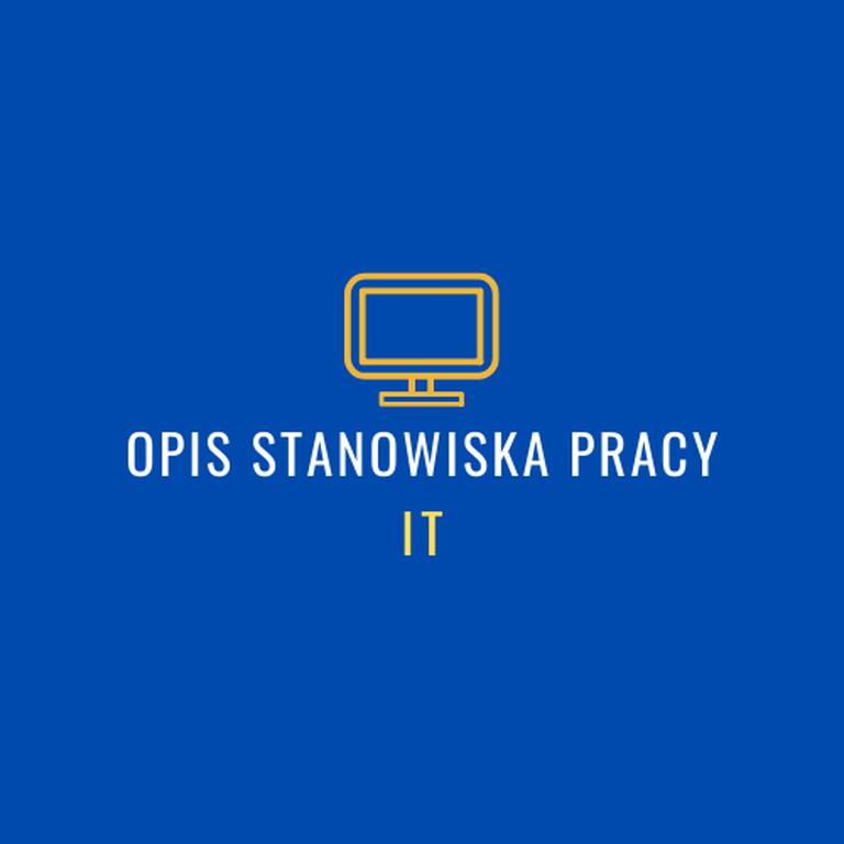 opis stanowisk pracy- IT oprogramowanie