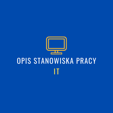 opis stanowisk pracy- IT administrator