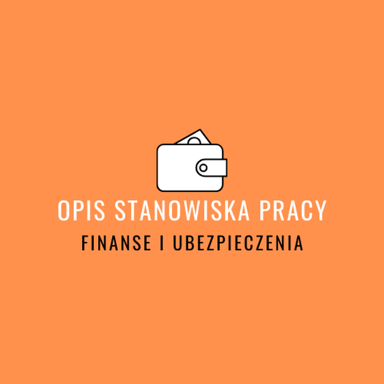opis stanowiska pracy - ubezpieczenia i bankowość agent