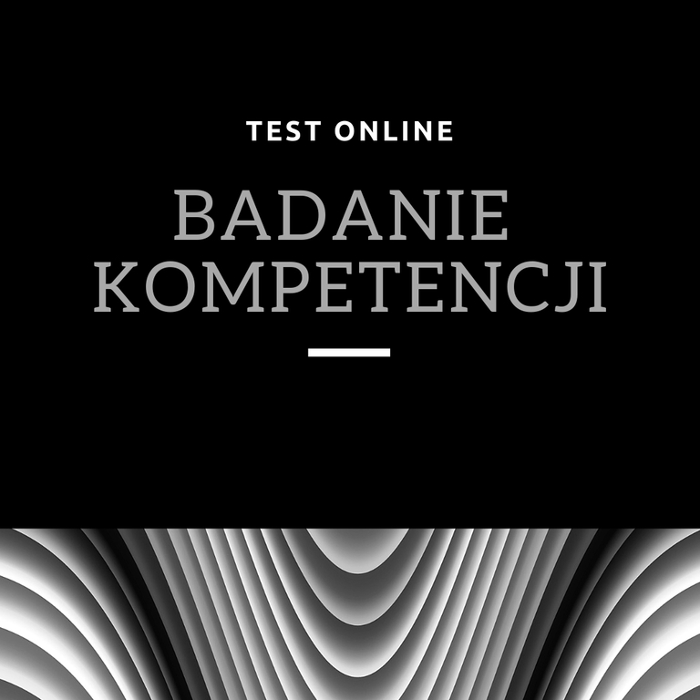 Testy i badanie kompetencji online