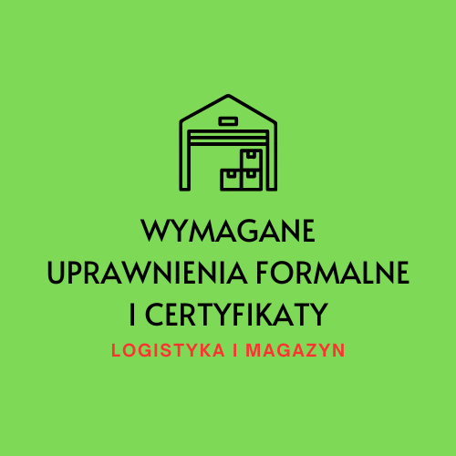 Formalne uprawnienia stanowiskowe - Logistyka i magazyn