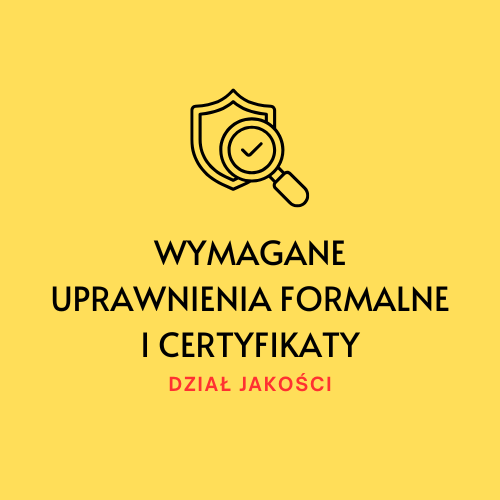 Formalne uprawnienia stanowiskowe - Dział Jakości